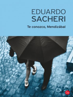 cover image of Te conozco, Mendizábal